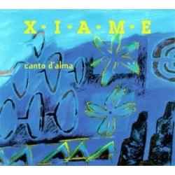 Xiame - Canto D'alma